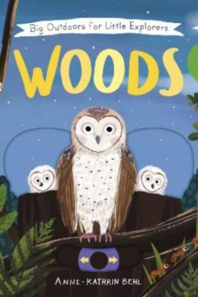 Big Outdoors for Little Explorers: Woods