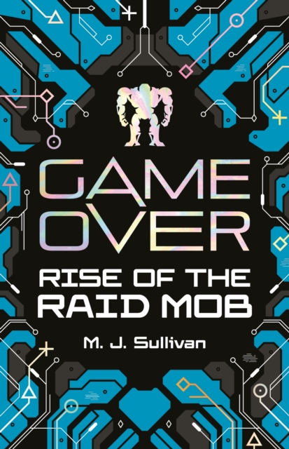 Game Over: Rise of the Raid Mob Game Over: Rise of the Raid Mob