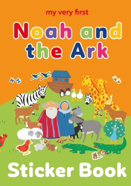 My Very First Noah and the Ark sticker book My Very First Noah and the Ark sticker book