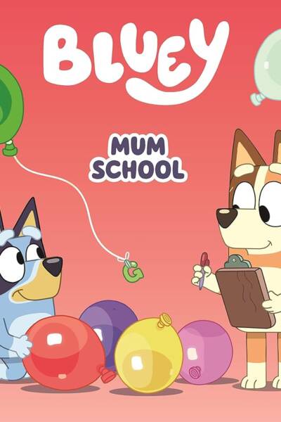 bluey mum school