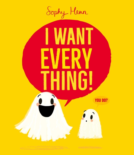 I Want Everything I Want Everything