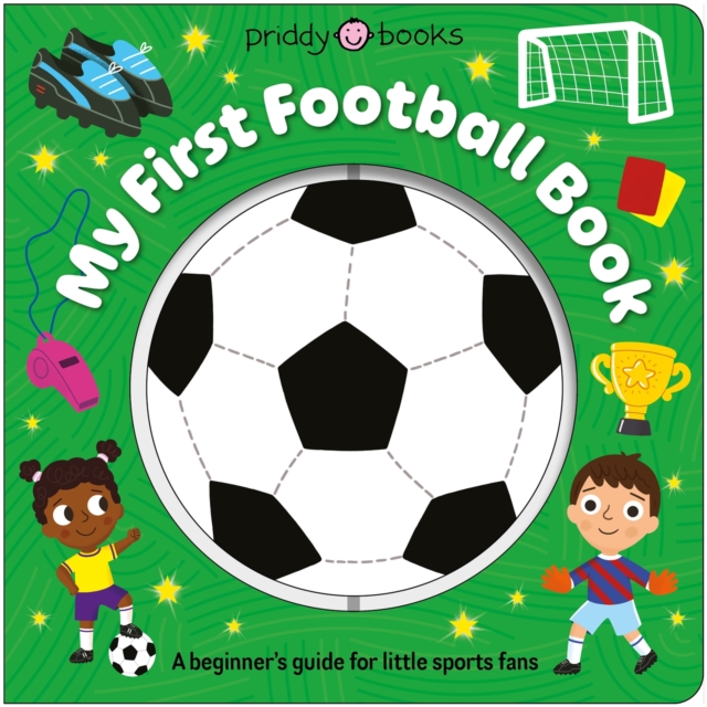 Super Spinners: My First Football Book Super Spinners: My First Football Book