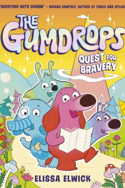 The Gumdrops: Quest for Bravery