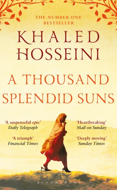 A Thousand Splendid Suns A Thousand Splendid Suns