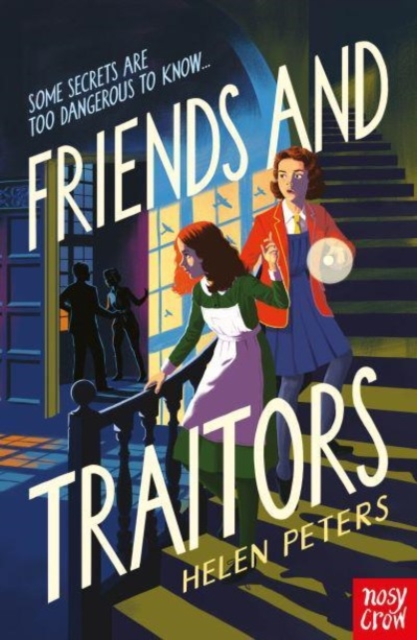 Friends and Traitors Friends and Traitors