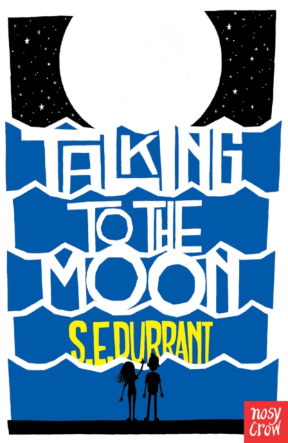 Talking to the Moon Talking to the Moon