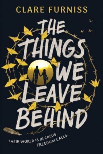 The Things We Leave Behind