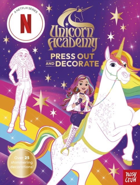 Unicorn Academy: Press Out and Decorate Unicorn Academy: Press Out and Decorate