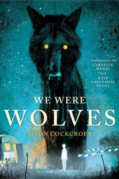 We Were Wolves