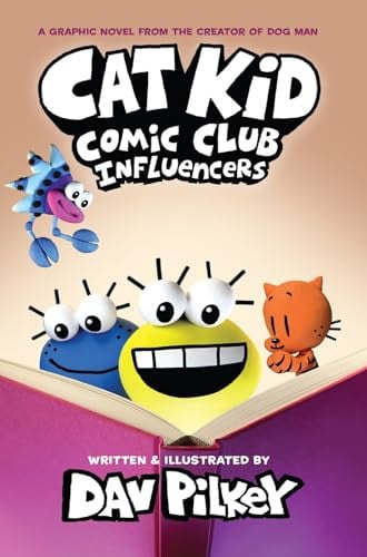 Cat Kid Comic Club 5: Influencers Cat Kid Comic Club 5: Influencers