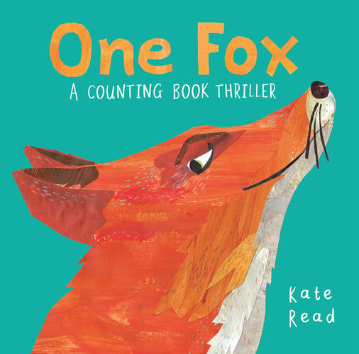 One Fox : A Counting Book Thriller One Fox : A Counting Book Thriller