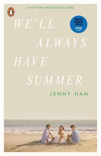 We’ll Always Have Summer We’ll Always Have Summer