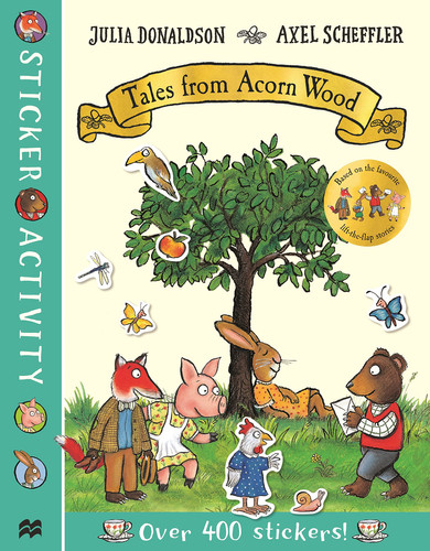 Tales from Acorn Wood Sticker Book Tales from Acorn Wood Sticker Book