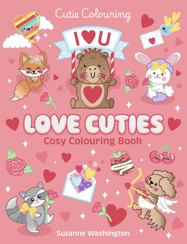 Love Cuties Cosy Colouring Book Love Cuties Cosy Colouring Book