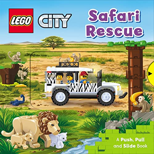 LEGO® City. Safari Rescue : A Push, Pull and Slide Book LEGO® City. Safari Rescue : A Push, Pull and Slide Book