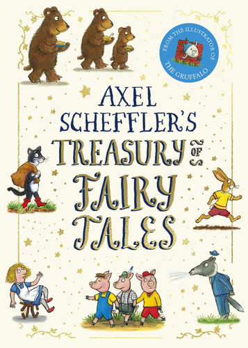 Axel Scheffler’s Treasury of Fairy Tales