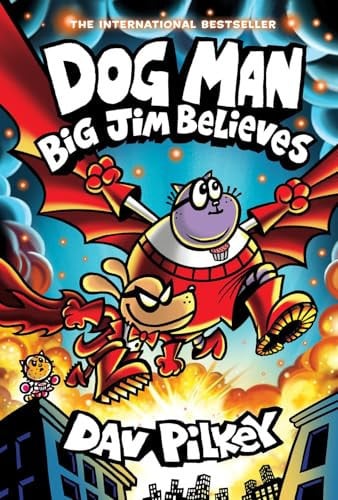 Dog Man 14: Big Jim Believes Dog Man 14: Big Jim Believes