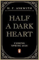 Half a Dark Heart