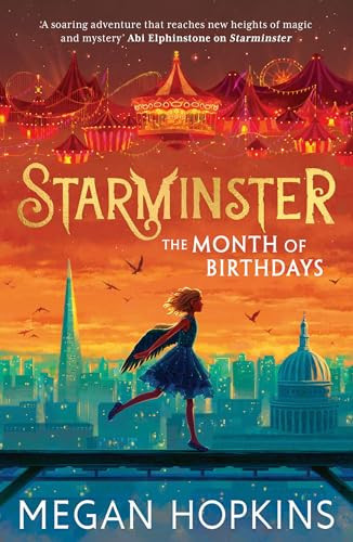 Starminster: The Month of Birthdays : Book 2 Starminster: The Month of Birthdays : Book 2