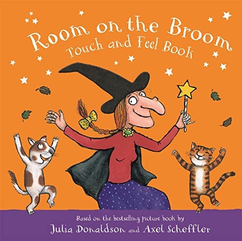 Room on the Broom Touch and Feel Book Room on the Broom Touch and Feel Book