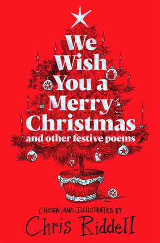 We Wish You A Merry Christmas and Other Festive Poems We Wish You A Merry Christmas and Other Festive Poems