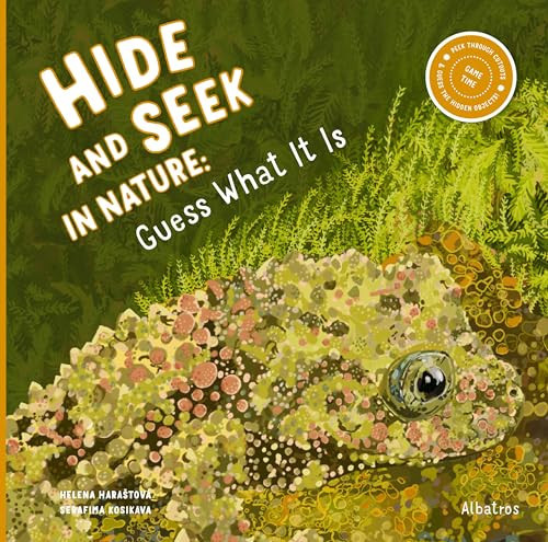 Hide and Seek in Nature : Guess What It Is Hide and Seek in Nature : Guess What It Is
