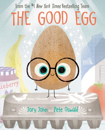 The Good Egg : An Easter And Springtime Book For Kids The Good Egg : An Easter And Springtime Book For Kids