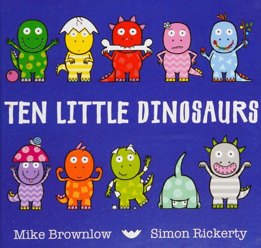 Ten Little Dinosaurs Board Book Ten Little Dinosaurs Board Book