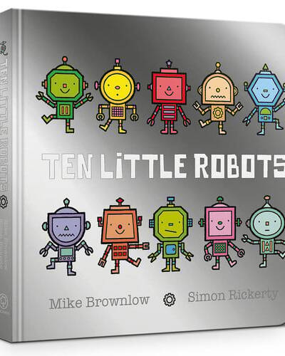 Ten Little Robots Board Book Ten Little Robots Board Book