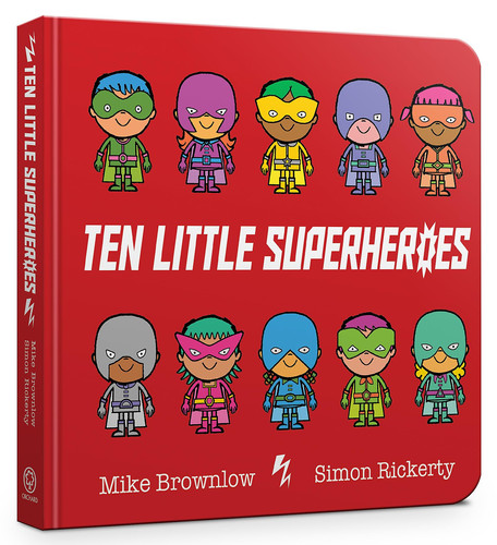 Ten Little Superheroes Board Book Ten Little Superheroes Board Book