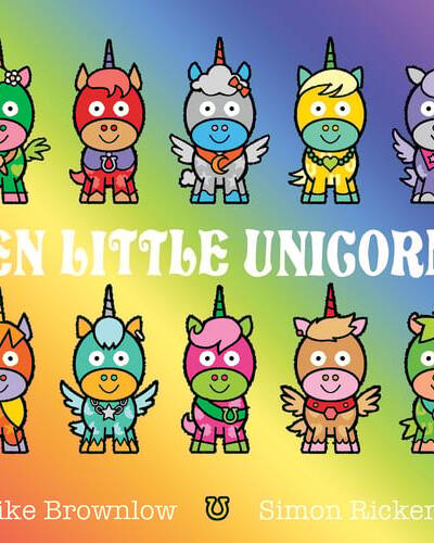 Ten Little Unicorns Ten Little Unicorns