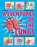 Adventures of the Lungs Adventures of the Lungs