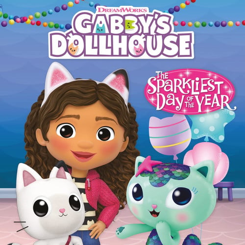 DreamWorks Gabby’s Dollhouse: The Sparkliest Day of the Year DreamWorks Gabby’s Dollhouse: The Sparkliest Day of the Year