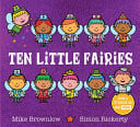Ten Little Fairies Ten Little Fairies