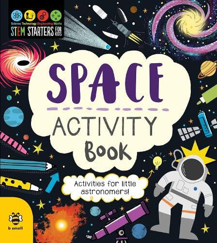 Space Activity Book : Activities for Little Astronomers Space Activity Book : Activities for Little Astronomers