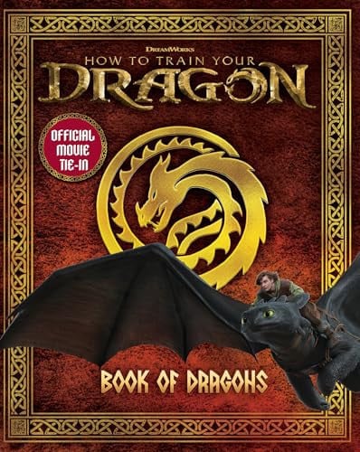 DreamWorks How To Train Your Dragon: Book of Dragons : Official Movie Tie-In DreamWorks How To Train Your Dragon: Book of Dragons : Official Movie Tie-In