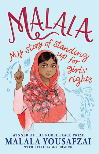 Malala : My Story of Standing Up for Girls’ Rights; Illustrated Edition for Younger Readers Malala : My Story of Standing Up for Girls’ Rights; Illustrated Edition for Younger Readers