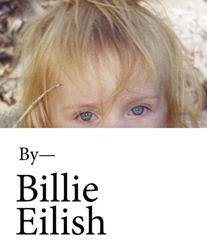 Billie Eilish : In Her Own Words: The Official Book Billie Eilish : In Her Own Words: The Official Book