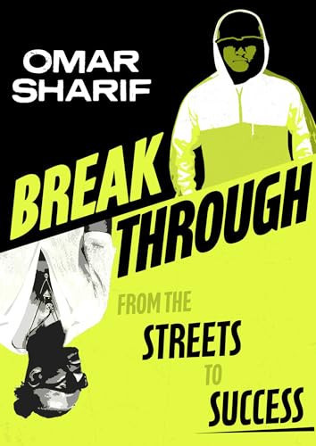 Breakthrough : From the streets to success Breakthrough : From the streets to success