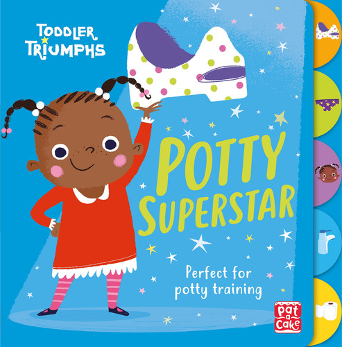 Toddler Triumphs: Potty Superstar : A potty training book for girls Toddler Triumphs: Potty Superstar : A potty training book for girls