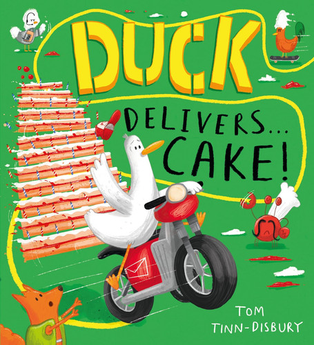 Duck Delivers . . . Cake! : A hilarious picture book adventure about a delivery duck, perfect for children aged 3–5 Duck Delivers . . . Cake! : A hilarious picture book adventure about a delivery duck, perfect for children aged 3–5
