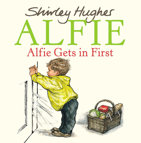 Alfie Gets in First Alfie Gets in First