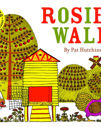 Rosie’s Walk