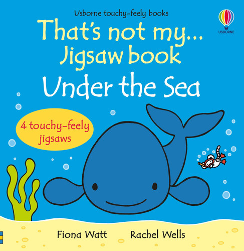 That’s not my… jigsaw book: Under the sea That’s not my… jigsaw book: Under the sea