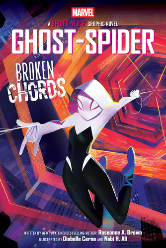 Ghost-Spider: Broken Chords (Spider-Woman graphic novel) Ghost-Spider: Broken Chords (Spider-Woman graphic novel)