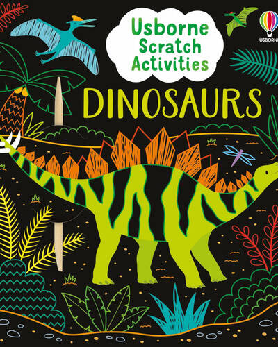 Usborne Scratch Activities Dinosaurs Usborne Scratch Activities Dinosaurs