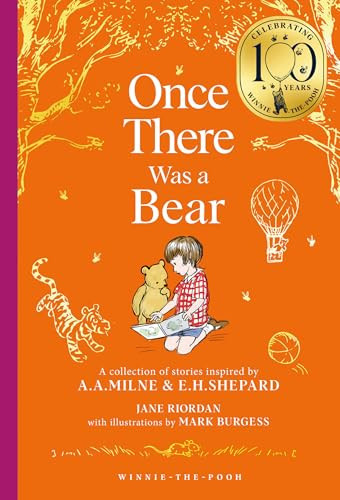 Winnie-the-Pooh: Once There Was a Bear : Tales of Before it All Began … Winnie-the-Pooh: Once There Was a Bear : Tales of Before it All Began …