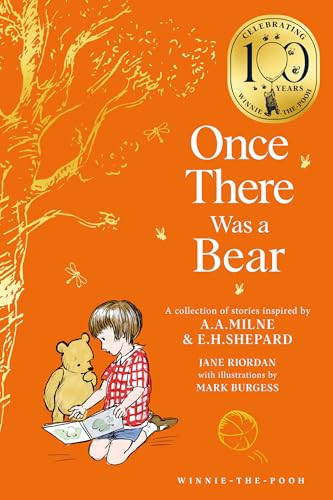 Winnie-the-Pooh: Once There Was a Bear : Tales of Before it All Began β¦ Winnie-the-Pooh: Once There Was a Bear : Tales of Before it All Began β¦