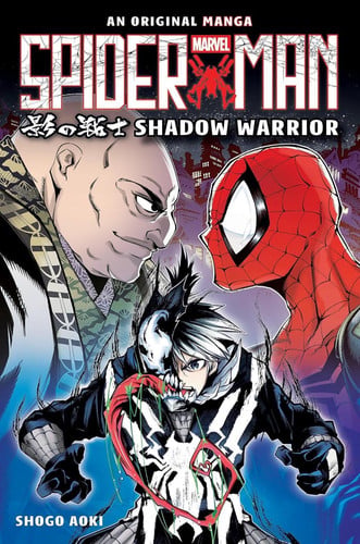 Spider-Man Manga: Shadow Warrior Spider-Man Manga: Shadow Warrior
