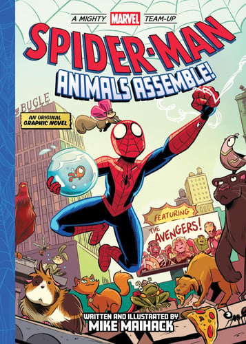 Spider-Man: Animals Assemble! (A Mighty Marvel Team-Up) : An Original Graphic Novel Volume 1 Spider-Man: Animals Assemble! (A Mighty Marvel Team-Up) : An Original Graphic Novel Volume 1
